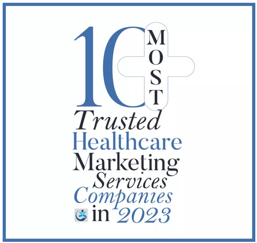 10 most trusted healthcare marketing services companies in 2023